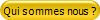 Qui sommes nous ?